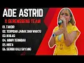 Download Lagu ADE ASTRID FEAT SULE X GERENGSENG TEAM | KOMPILASI DANGDUT KOPLO BAJIDORAN 2025