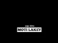 Download Lagu Lagu Bima ( MOTI LAKEY - FAUZI BIMA ) lirik ll klasik \