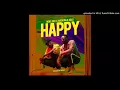 Moelogo Ft. Adekunle Gold – Happy (OFFICIAL AUDIO) Mp3 Music Download