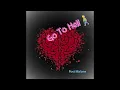 Download Lagu Go To Hell💕 - Post Malone🎵👨‍🎤
