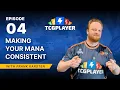 Making Your Mana Consistent Magic Math with Frank Karsten Episode 4