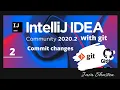 How to commit changes to git in Intellij Idea git commit