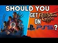 Should You Get Baldur s Gate 3 on PS5