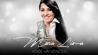 Mara Lima - Você vai vencer