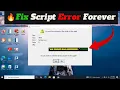 How to PERMANENTLY Fix Script Error in Windows An Error Has Occurred message