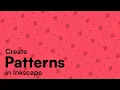 Create Patterns in Inkscape Tutorial