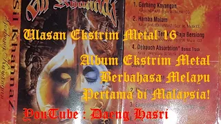 Download Ulasan Ekstrim Metal Malaysia 16 : Album Ekstrim Metal Berbahasa Melayu Pertama - GERBANG KAYANGAN MP3