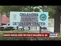 Family members of inmates at Oklahoma County Jail complain about delay in meal service