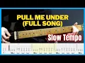 Download Lagu How to play Pull Me Under slow tempo guitar lesson