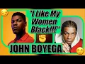 John Boyega Loves Black Woman And Some Are Salty About It