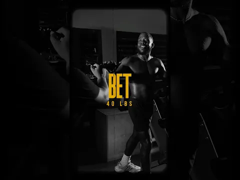 BET 40LBS VLOG 🎥 🔥