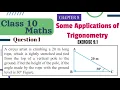 NCERT Solutions for Class 10 Maths Chapter 9 Exercise 9 1 Question 1 Applications of Trigonometry