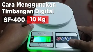 cara menggunakan timbangan digital sf 400 tutorial cara menggunakan timbangan digital sf 400