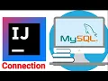 How to Connect MySQL in java using Intellij How to connect Database in IntelliJ Community Edition