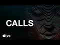 Video di Calls — Official Trailer l Apple TV+