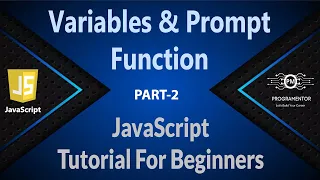 02 Variables And Prompt Function In JavaScript JavaScript Tutorials JavaScript