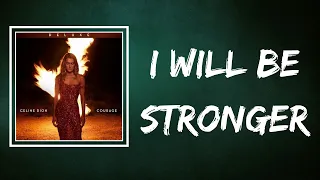 c line dion i will be stronger lyrics 