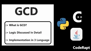 GCD in Python Java C 3 Different Logic Implementation