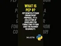 What is PEP 8 Python Coding Standards Explained