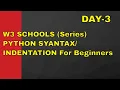 PYTHON W3 SCHOOLS Series DAY - Intro For INFOTECH