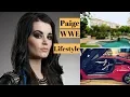 Paige WWE Lifestyle Net Worth Income House Cars Salary Family Biography 2019