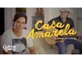 Lagu Guilherme e Santiago - Casa Amarela [VIDEOCLIPE OFICIAL]