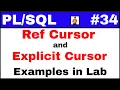 Tutorial Difference between ref custom and explicit cursor lab