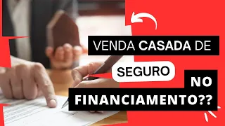 Venda Casada de Seguro em Financiamento! Pode ou não pode?