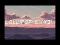 Gafur(feat.) JONY- Lollipop(lyrics) Romanised ver.