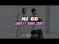 Lunay Ft. Omar Courtz - Mi BB [Letra]