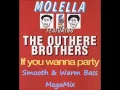 Lagu (1995) Molella feat. The Outhere Brothers - If You Wanna Party (Smooth \u0026 Warm Bass MegaMix)