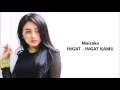 Maisaka - Ingat-Ingat Kamu (Dangdut Terbaru 2016)