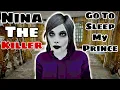 Nina The Killer Go To Sleep My Prince Playing As Hunter by Poison Games