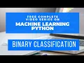 1 Machine learning Mastery 2019 Binary Classification using Sklearn Python