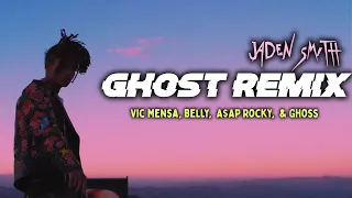 ghost mashup jaden smith vic mensa a ap rocky belly u0026 ghoss 