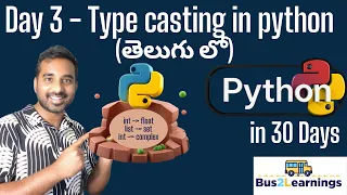 Python Type Casting Explained in Telugu Day 3 30 Days of Python