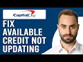 How To Fix Available Credit Not Updating On Capital One Resolve Capital One No Available Credit