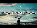 Lagu Janji x Lost Sky - Heroes Tonight x Dreams Pt II (Lyrics) Feat. Johnning x Sara Skinner