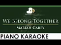 Mariah Carey - We Belong Together - LOWER Key (Piano Karaoke Instrumental)