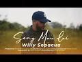 Download Lagu WILLY SOPACUA - SENG MAU LAI (OFFICIAL VIDEO)