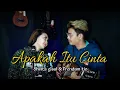 Download Lagu Apakah itu cinta - Shinta gisul FT Prendam tio (ipank)