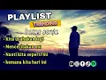 Download Lagu Batas senja Kita Usahakan Lagi - Nanti Kita Seperti Ini - Kemana Kita Haru Ini || Lagu Viral Tiktok