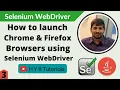 Launch Chrome Firefox Browsers using Selenium WebDriver Web Automation Selenium