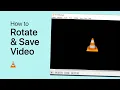 Download Lagu How To Rotate \u0026 Save a Video using VLC Media Player