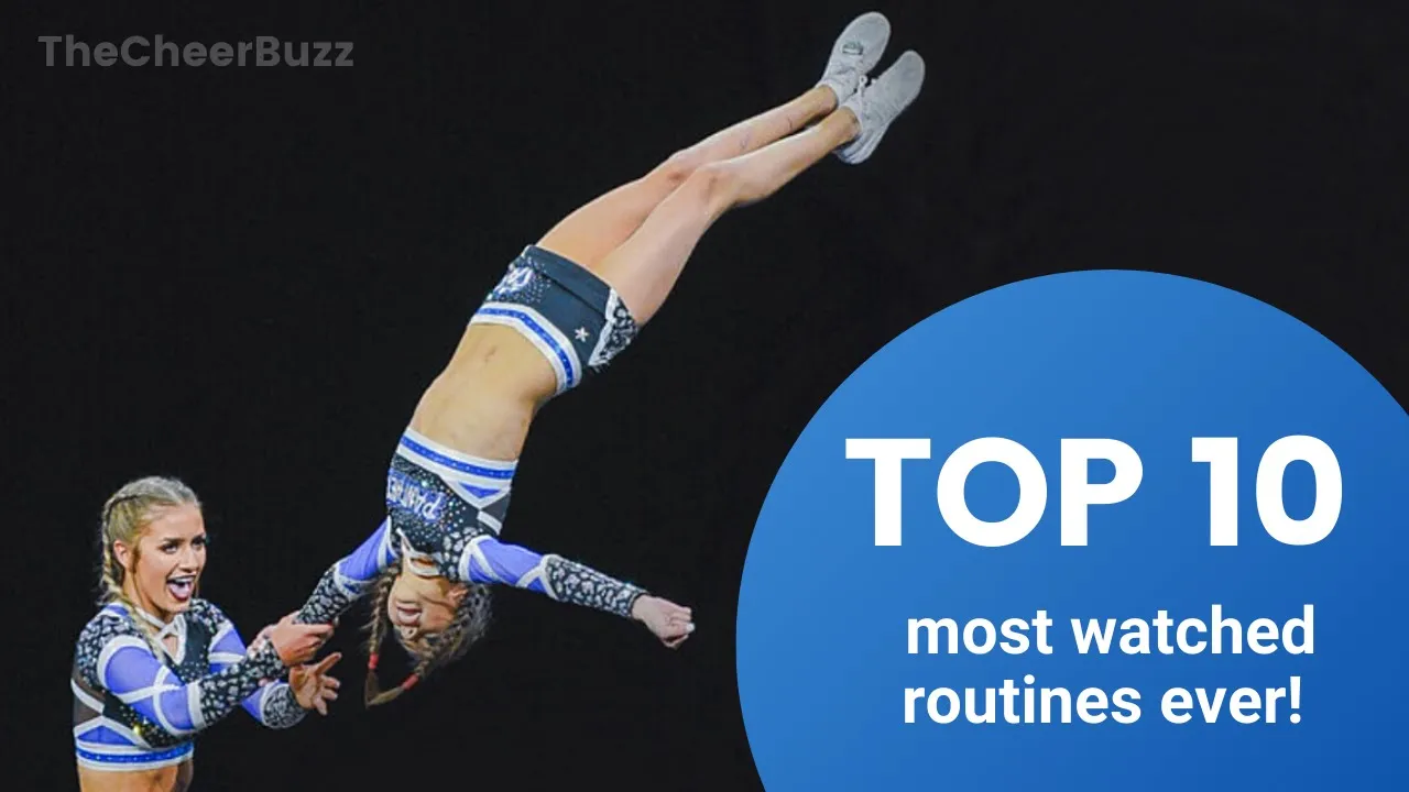 Top 10 Most Watched Cheerleading Routines EVER on YouTube