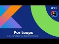 The Complete Kotlin Course - For Loop