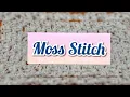 Crochet for absolute Beginners EP 9 Moss Stitch