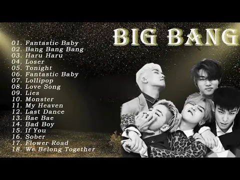 Download MP3 BIG BANG Greatest Hits 2024 BIG BANG Best Songs Playlist 2024