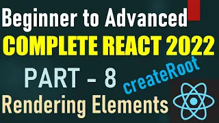 Complete React Beginner to Advanced - 2022 Part