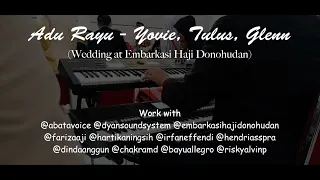 Download Adu Rayu - Yovie, Tulus, Glenn (Wedding at Embarkasi Haji Donohudan) MP3